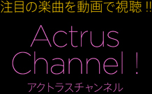 Actrus Channel